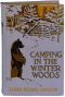 [Gutenberg 63873] • Camping in the Winter Woods · Adventures of Two Boys in the Maine Woods